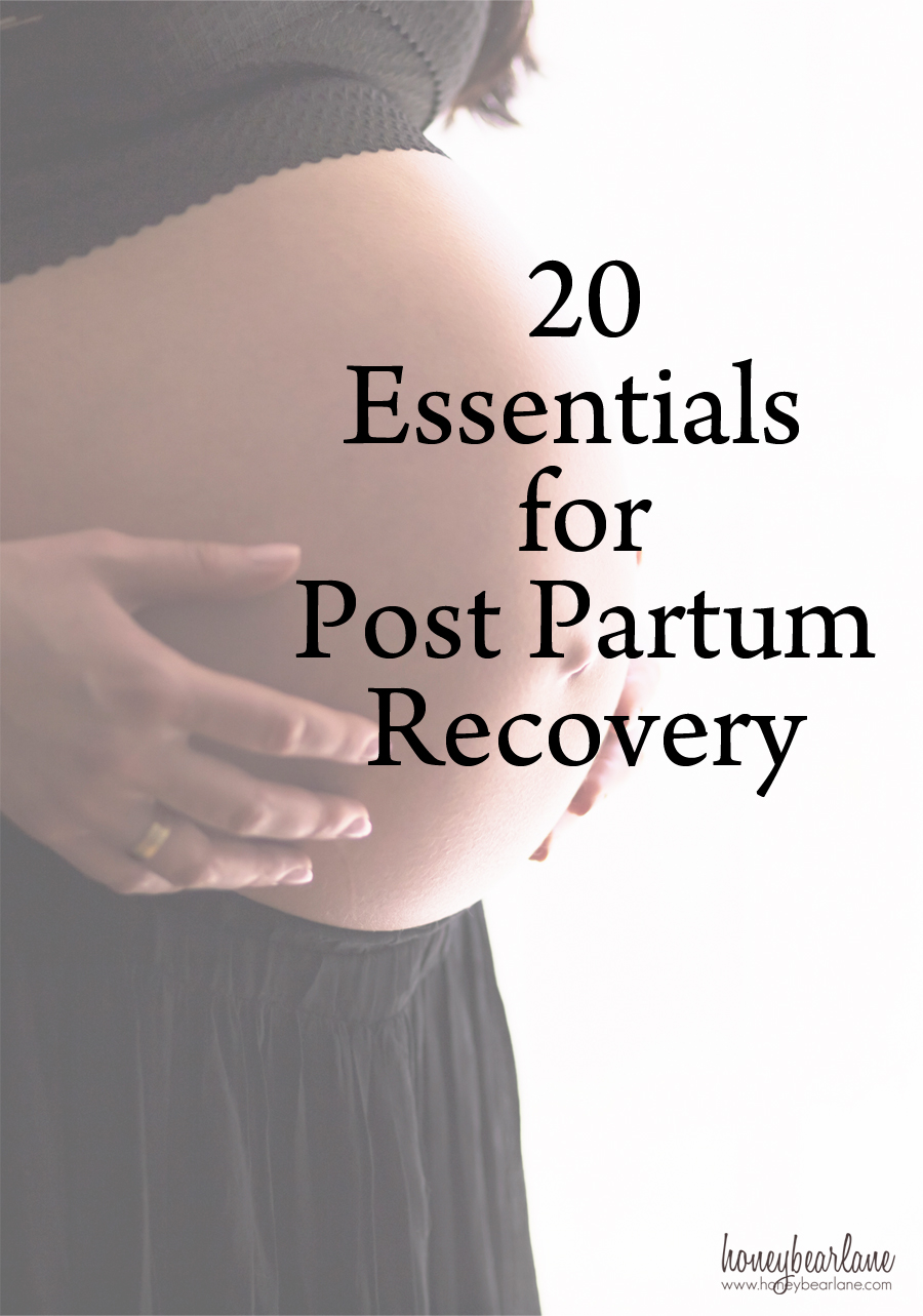 20 Things for Postpartum Recovery HoneyBear Lane