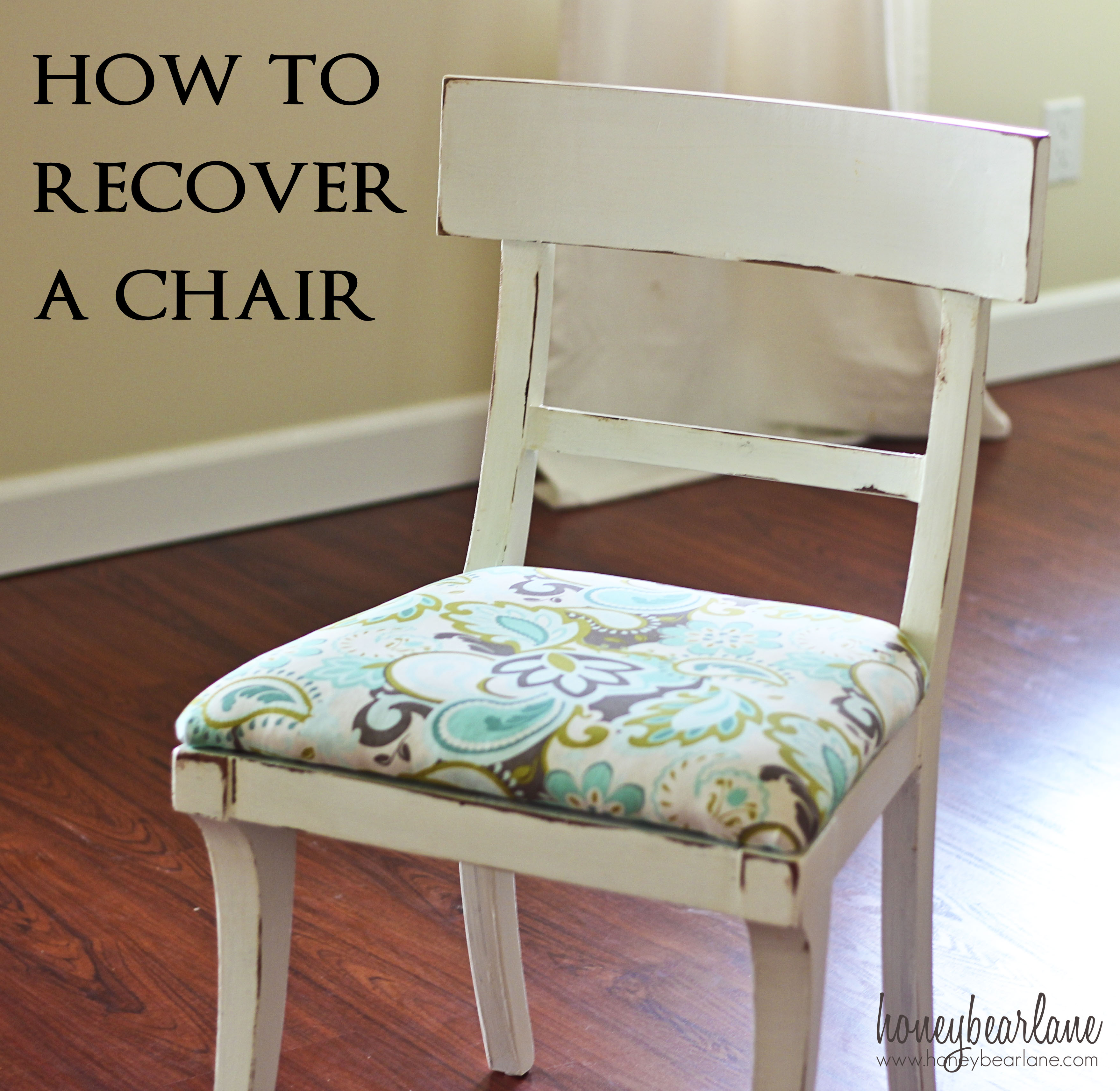 How to Recover a Chair Honeybear Lane