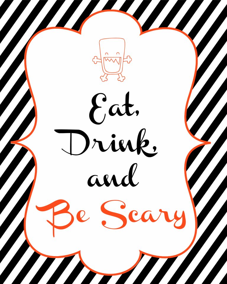 Eat Drink and Be Scary–Halloween Printables!