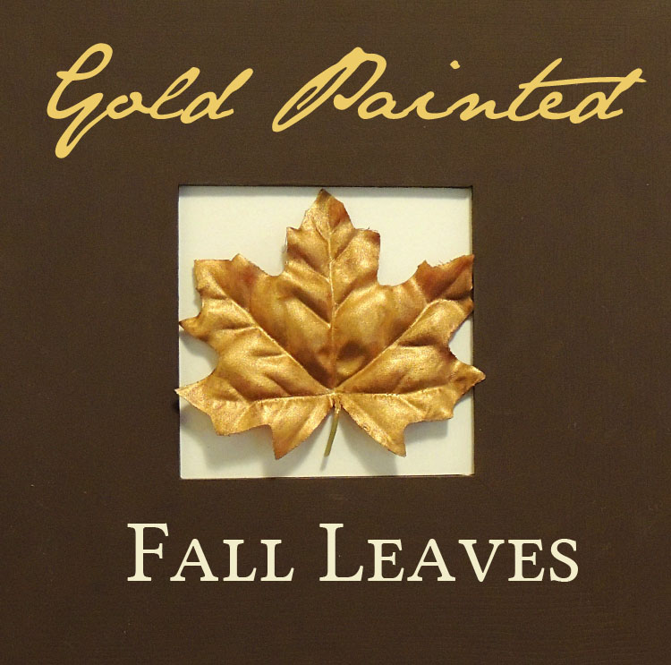 Gold Painted Fall Leaves