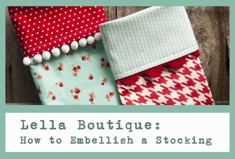 Lella Boutique: Embellish a Stocking Cuff
