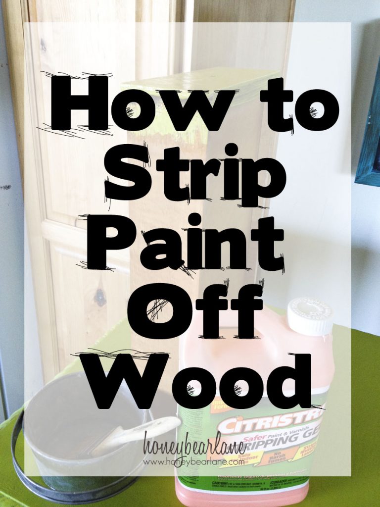 how to strip paint off wood