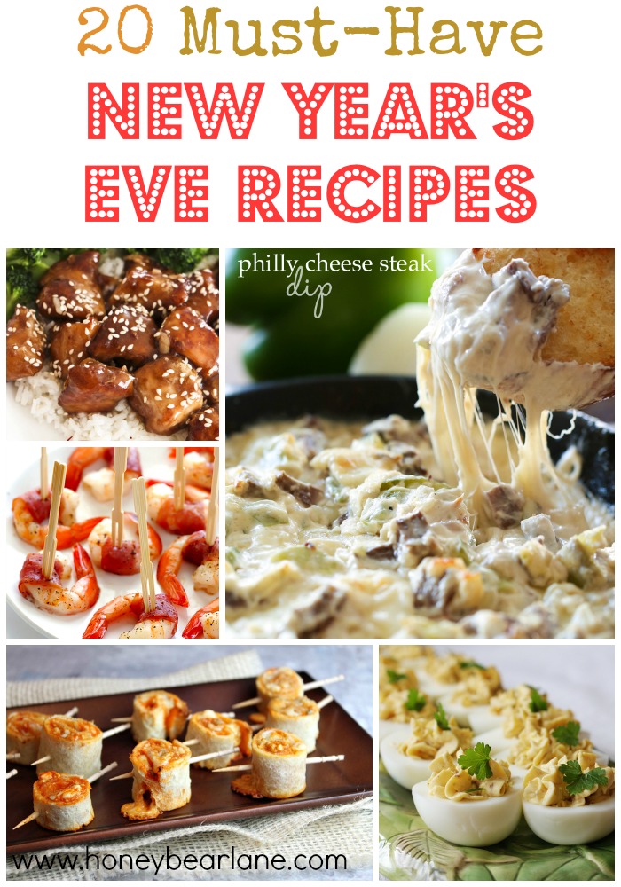 20 Must Have New Year's Eve Recipes - Honeybear Lane