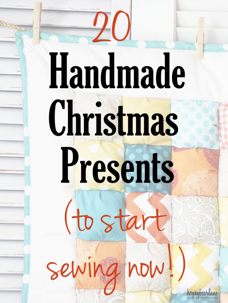20 handmade christmas presents to start sewing now