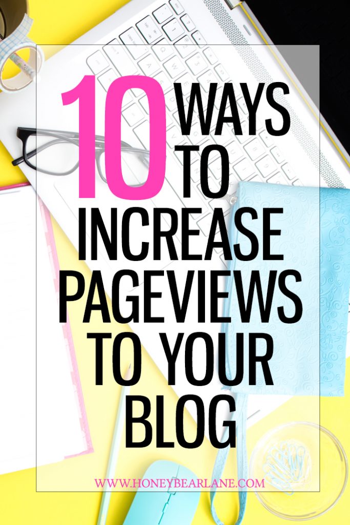 10-ways-to-increase-pageviews-to-your-blog