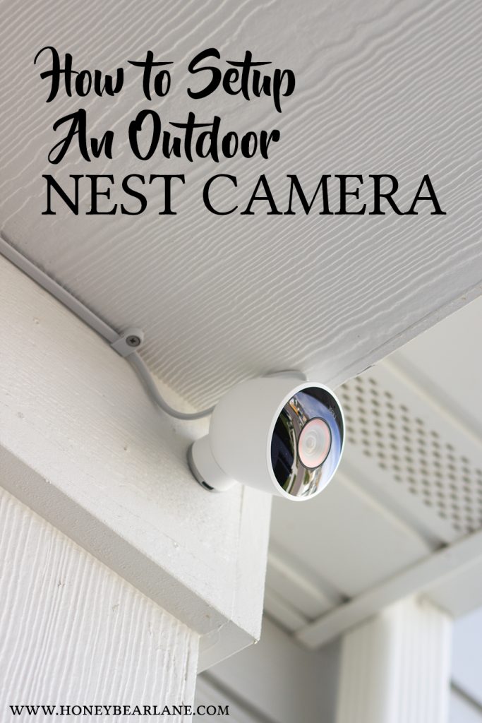 how-to-setup-an-outdoor-nest-camera