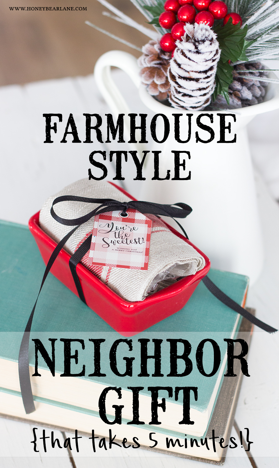 Easy Neighbor Christmas Gifts with Free Printable Tags