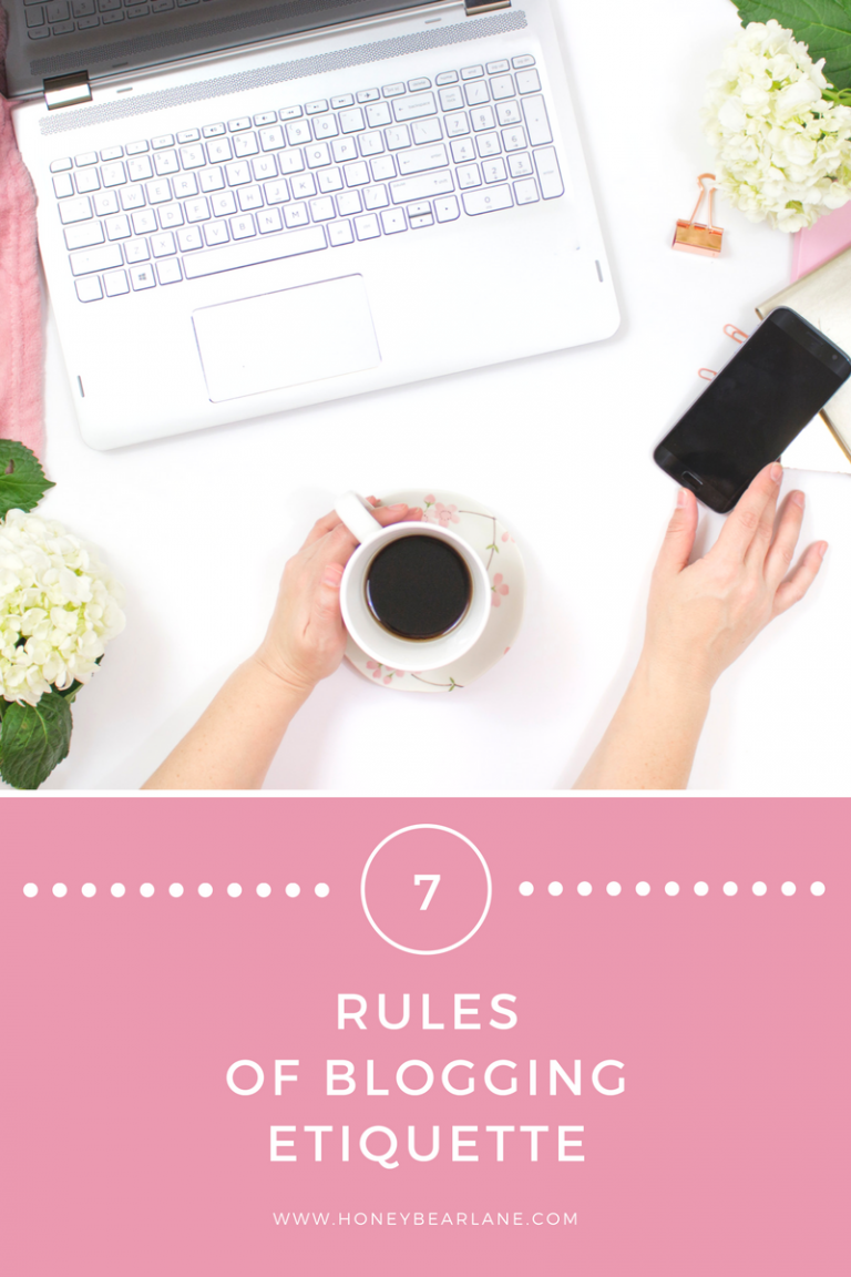 Seven Rules of Proper Blogging Etiquette