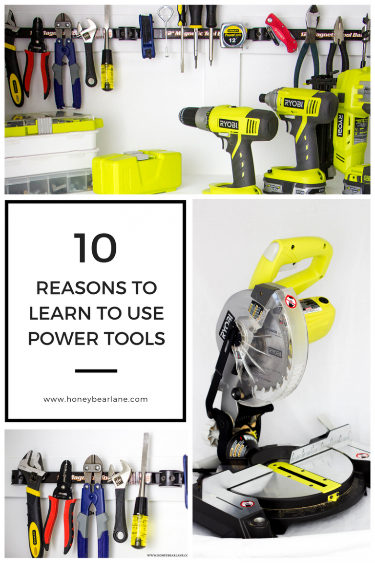 10 Reasons to Learn How to Use Power Tools
