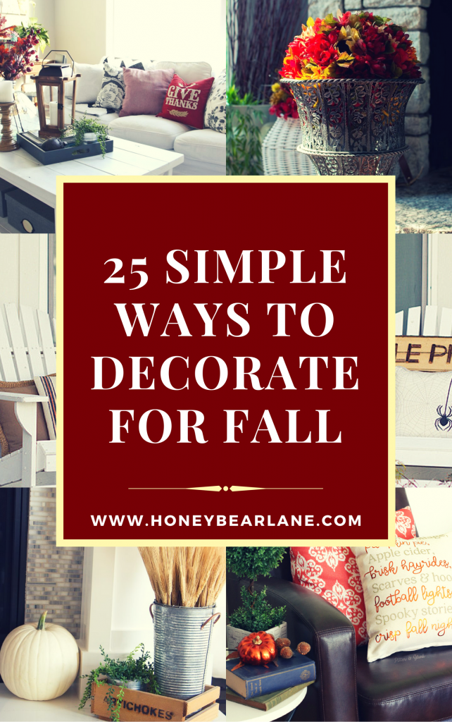 These simple ways to decorate for fall will have your home looking beautiful and cozy!