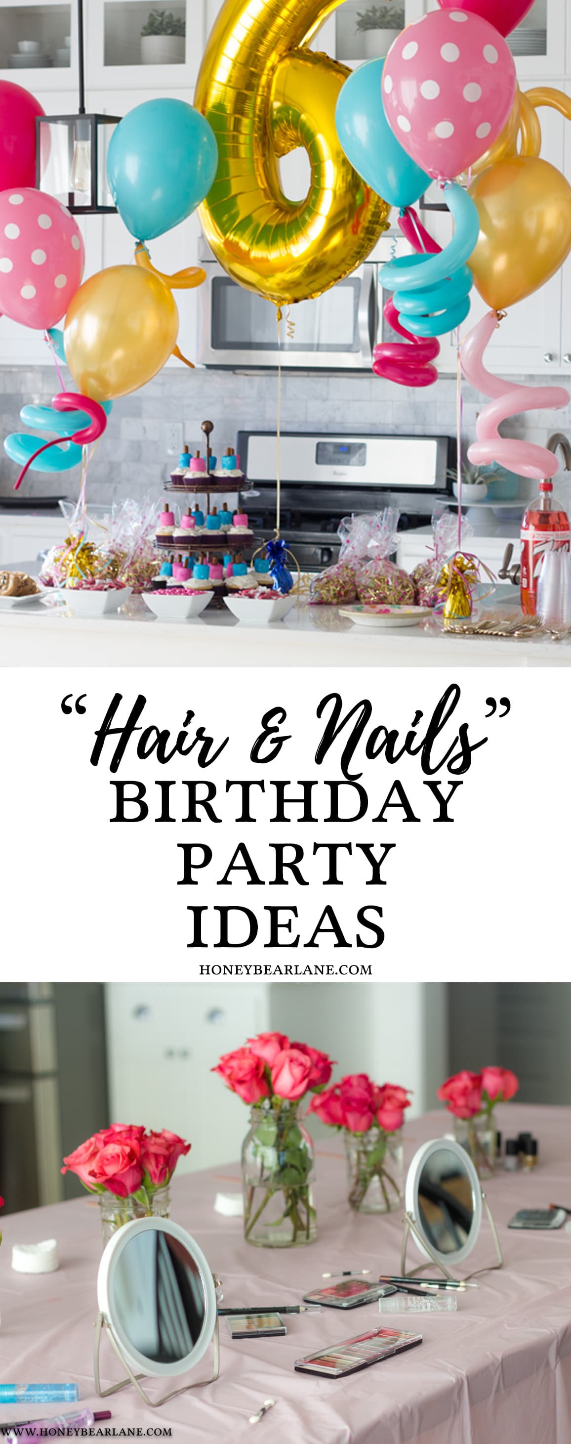 Hair And Nails Birthday Party Ideas Honeybear Lane