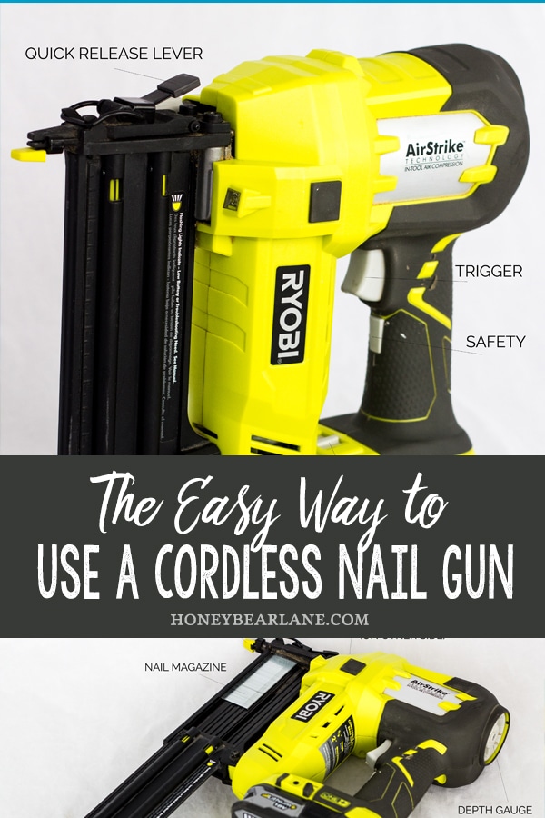 How to Use a Cordless Nail Gun - Honeybear Lane